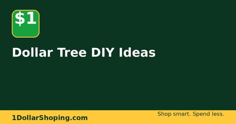 Dollar Tree DIY Ideas